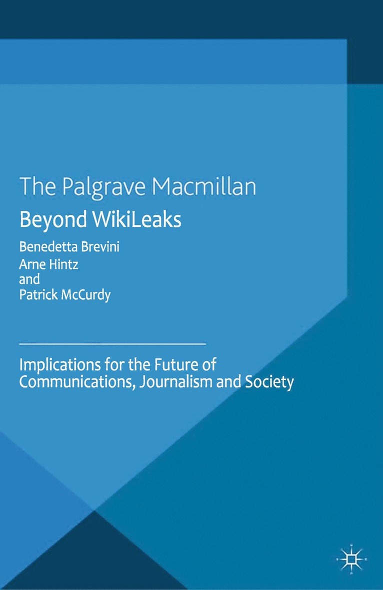 Benedetta Brevini, Arne Hintz, Patrick McCurdy, Patrick Mccurdy - Beyond WikiLeaks, Häftad