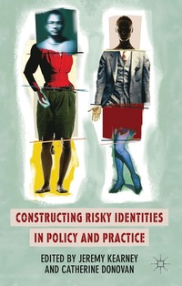 bokomslag Constructing Risky Identities in Policy and Practice