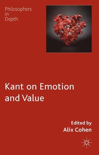 bokomslag Kant on Emotion and Value