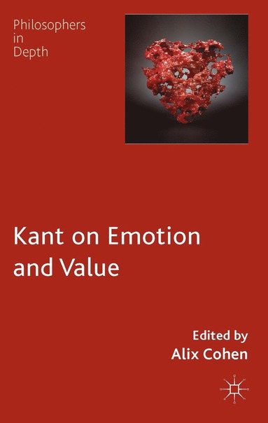bokomslag Kant on Emotion and Value