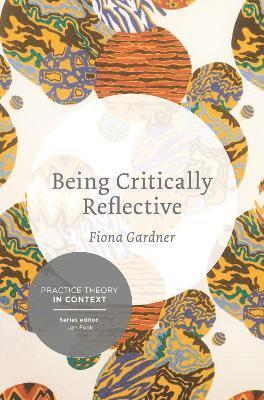 Being Critically Reflective 1