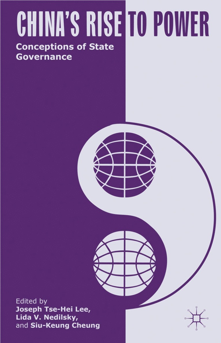 J. Lee, L. Nedilsky, S. Cheung, Joseph Tse-Hei Lee, Lida V. Nedilsky - China's Rise to Power, Inbunden