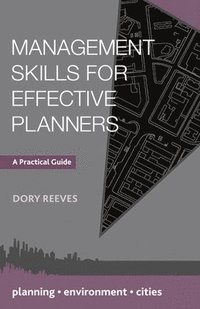 bokomslag Management Skills for Effective Planners