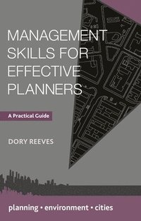 bokomslag Management Skills for Effective Planners