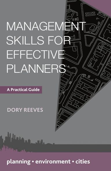 Dory Reeves - Management Skills for Effective Planners, Inbunden
