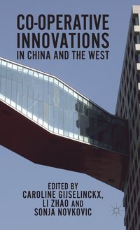 bokomslag Co-operative Innovations in China and the West