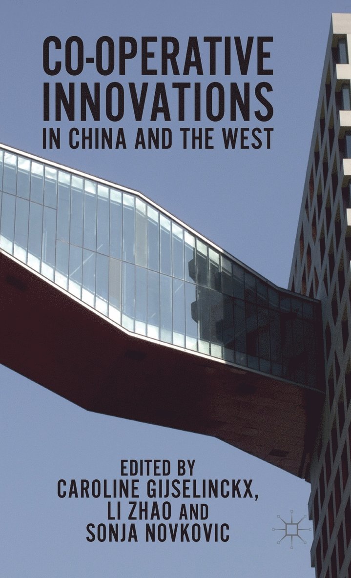 Co-operative Innovations in China and the West 1