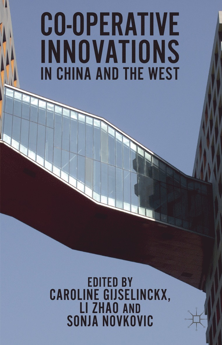 Co-operative Innovations in China and the West 1