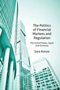 bokomslag Politics of Financial Markets and Regulation
