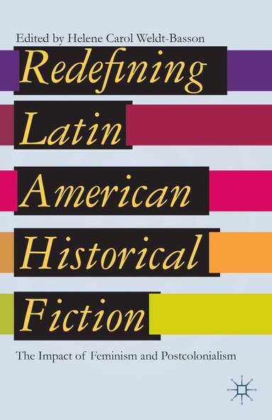 bokomslag Redefining Latin American Historical Fiction