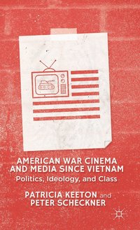 bokomslag American War Cinema and Media since Vietnam