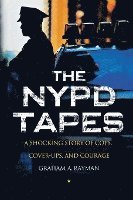 Graham A. Rayman - NYPD Tapes, Häftad