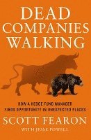 Scott Fearon, Jesse Powell - Dead Companies Walking, Inbunden