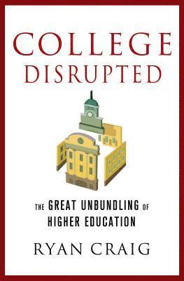 bokomslag College Disrupted