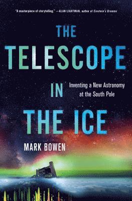 Telescope in the Ice