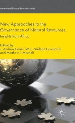 New Approaches to the Governance of Natural Resources