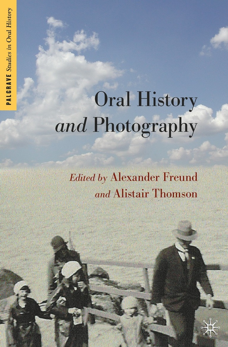 Oral History and Photography 1