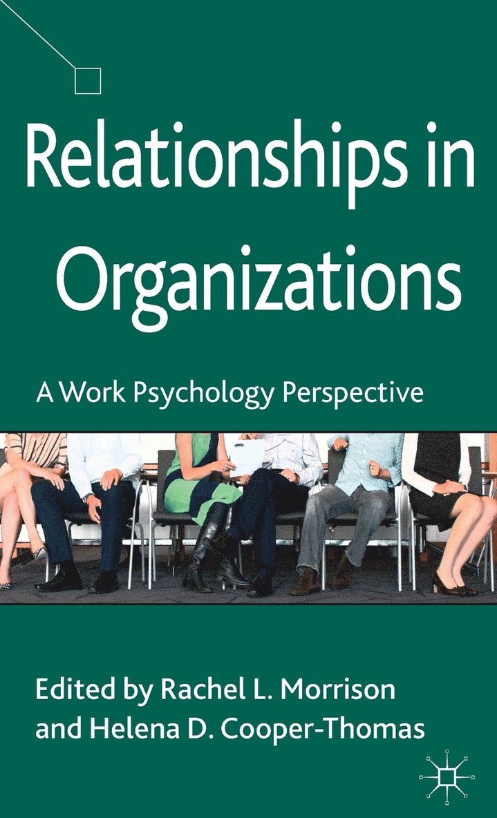 Relationships in Organizations 1