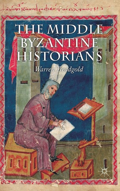 bokomslag The Middle Byzantine Historians