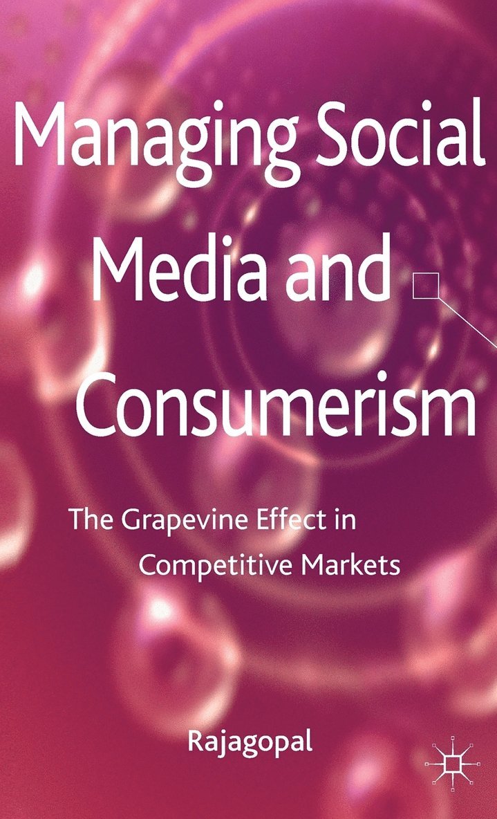 Managing Social Media and Consumerism 1