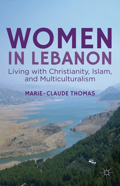 M. Thomas - Women in Lebanon, Inbunden