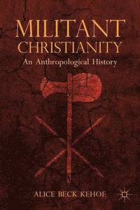 bokomslag Militant Christianity