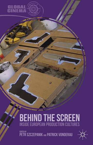 P. Szczepanik, P. Vonderau - Behind the Screen, Inbunden