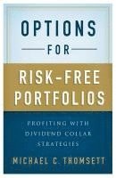 Options for Risk-Free Portfolios 1