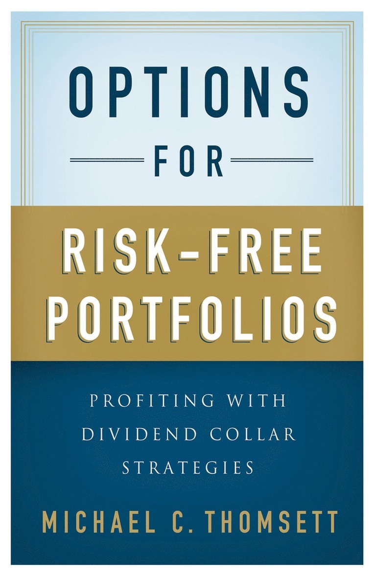 M. Thomsett - Options for Risk-Free Portfolios, Inbunden