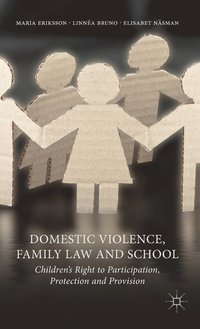 bokomslag Domestic Violence, Family Law and School