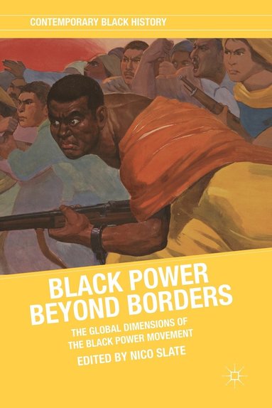 bokomslag Black Power beyond Borders