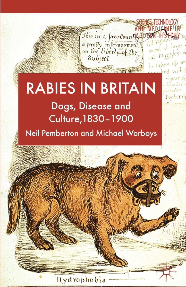 N. Pemberton, M. Worboys, Neil Pemberton, Michael Worboys - Rabies in Britain, Häftad