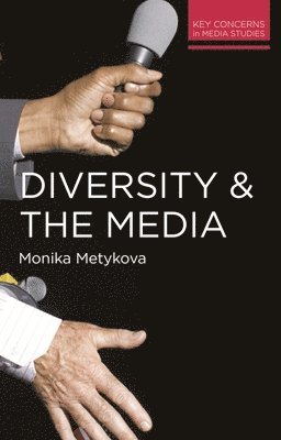 bokomslag Diversity and the Media