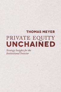 bokomslag Private Equity Unchained