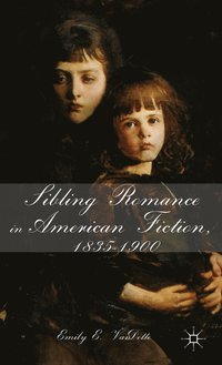 bokomslag Sibling Romance in American Fiction, 1835-1900