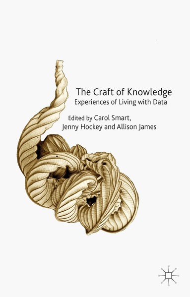 C. Smart, J. Hockey, A. James - Craft of Knowledge, Inbunden