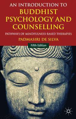 bokomslag An Introduction to Buddhist Psychology and Counselling