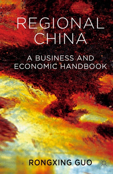 Rongxing Guo - Regional China, Inbunden