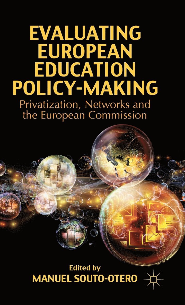 Evaluating European Education Policy-Making 1