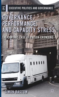 bokomslag Governance, Performance, and Capacity Stress