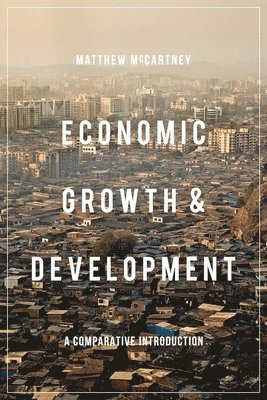Economic Growth and Development 1