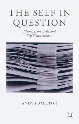 Andy Hamilton - Self in Question, Inbunden