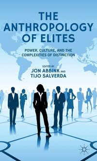 bokomslag The Anthropology of Elites