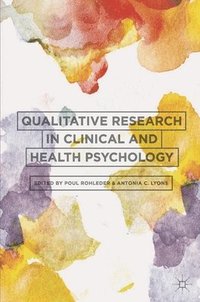 bokomslag Qualitative Research in Clinical and Health Psychology