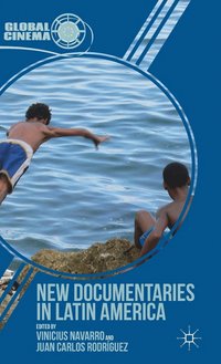 bokomslag New Documentaries in Latin America