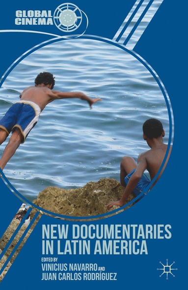 bokomslag New Documentaries in Latin America