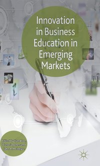 bokomslag Innovation in Business Education in Emerging Markets