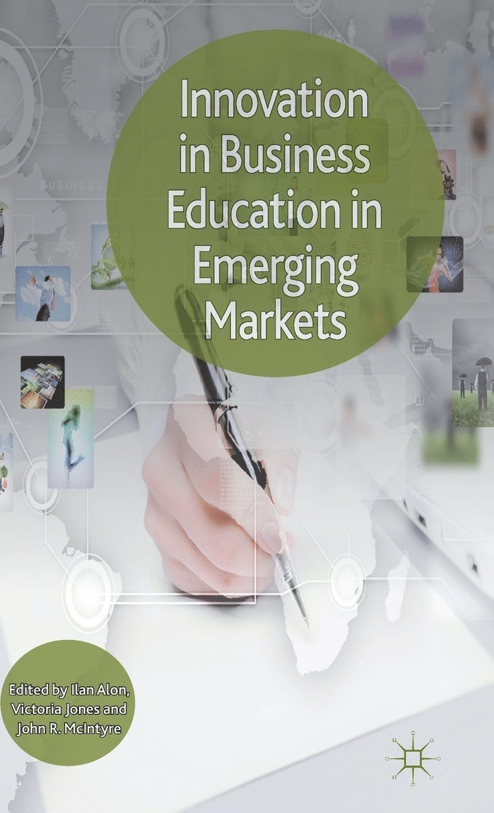 Innovation in Business Education in Emerging Markets 1