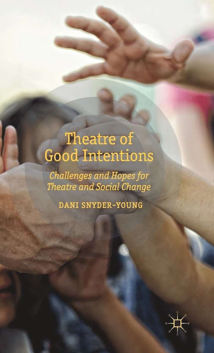 Theatre of Good Intentions 1