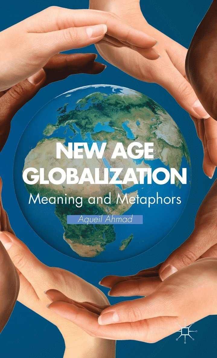 New Age Globalization 1